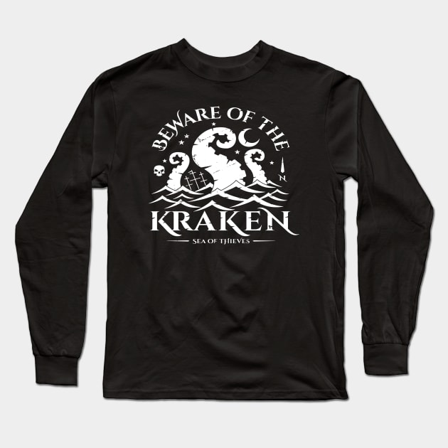 Beware Of The Kraken Sea Of Thieves Long Sleeve T-Shirt by Bahaya Ta Podcast